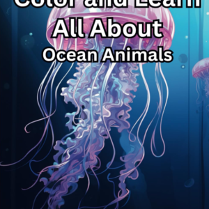 Color and Learn All About Ocean Animals