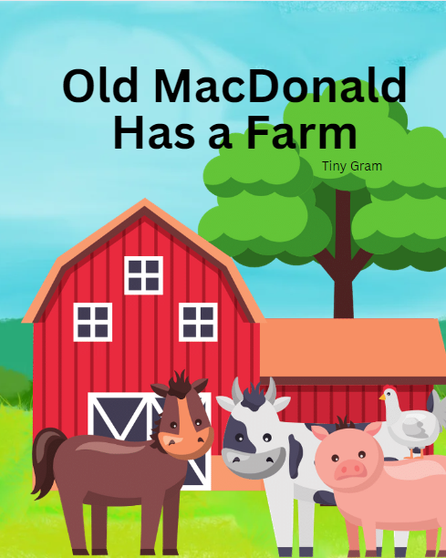 Old MacDonald Has a Farm