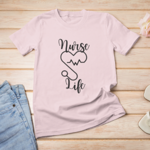Nurse Life T-Shirt