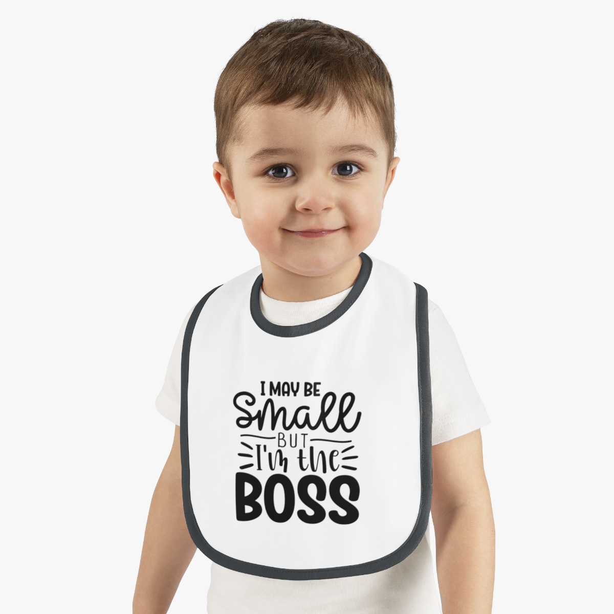 I May Be Small But I'm The Boss Bib