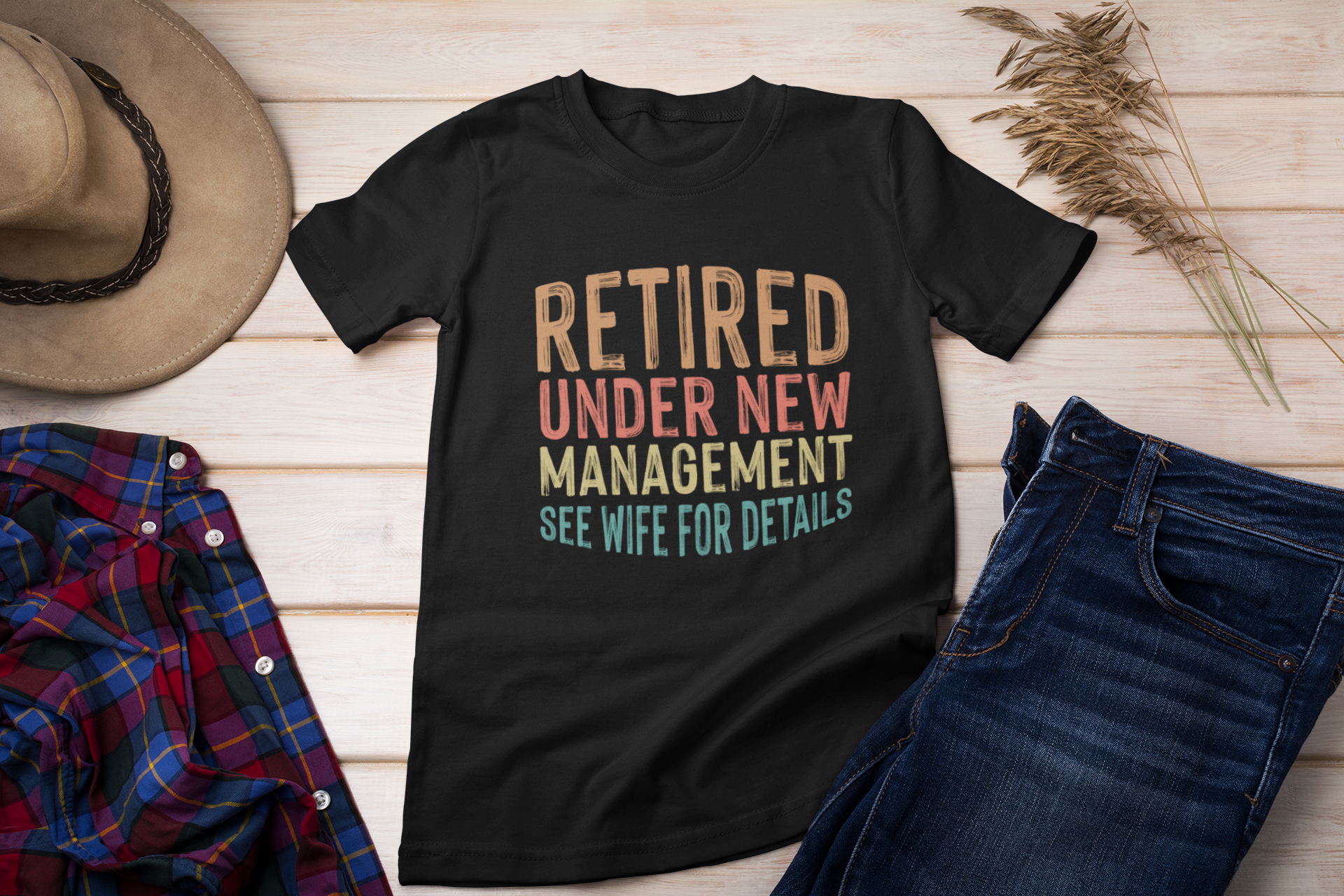Retired Under New Management T-Shirt