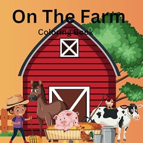 On The Farm Coloring Book