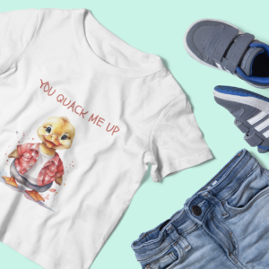 You Quack Me Up Toddler Tee