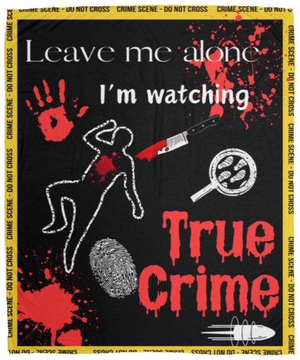 True Crime Binge Blanket